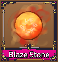 Blaze Stone
