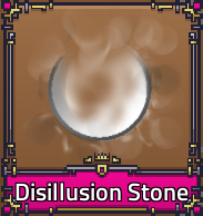 Disillusion Stone