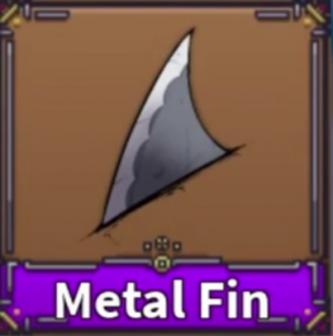 Metal Fin